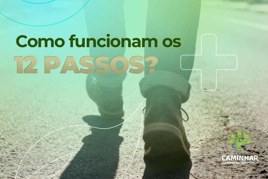 A Jornada dos 12 Passos: Mais Que um Programa, Um Caminho de Volta Para Si Mesmo