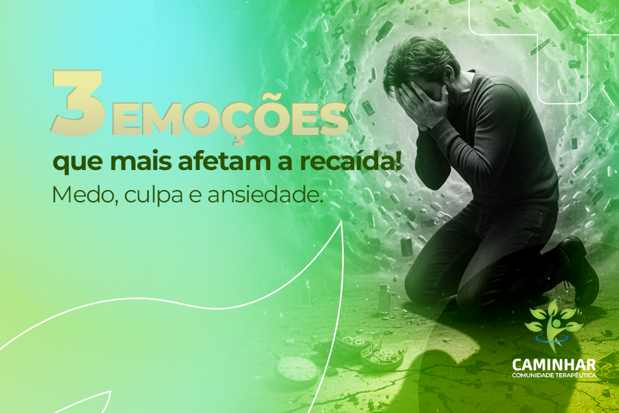 Emoções que mais afetam a recaída