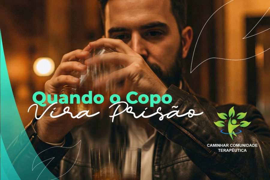 Quando o Copo Vira Prisão: Entendendo o Alcoolismo e o Caminho da Recuperação