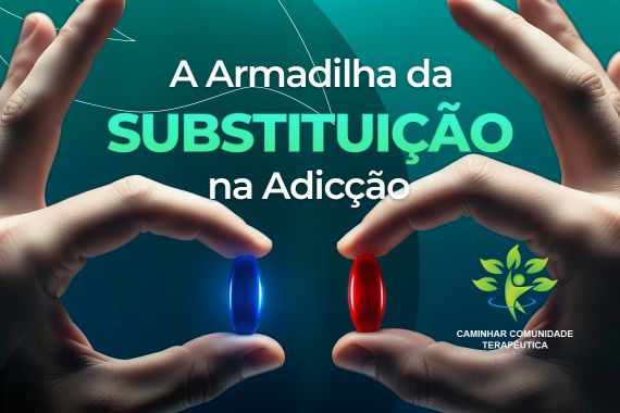 Troca de Vício: A Armadilha da Substituição na Adicção