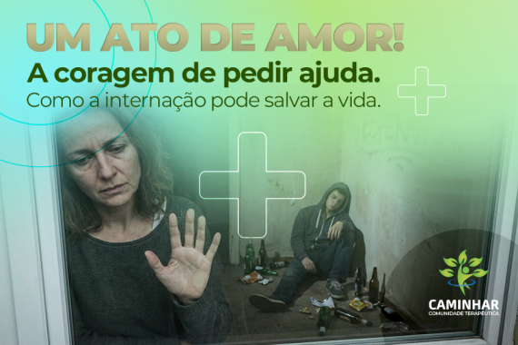 Um ato de amor! A Coragem de Pedir Ajuda: Quando o Fundo do Poço Vira o Primeiro Degrau
